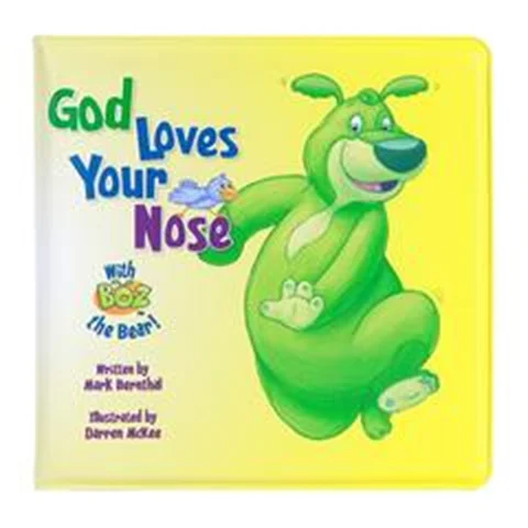 God Loves Your Nose Bath Book
