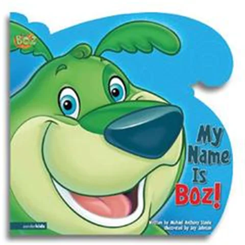 My Name is BOZ! - Book